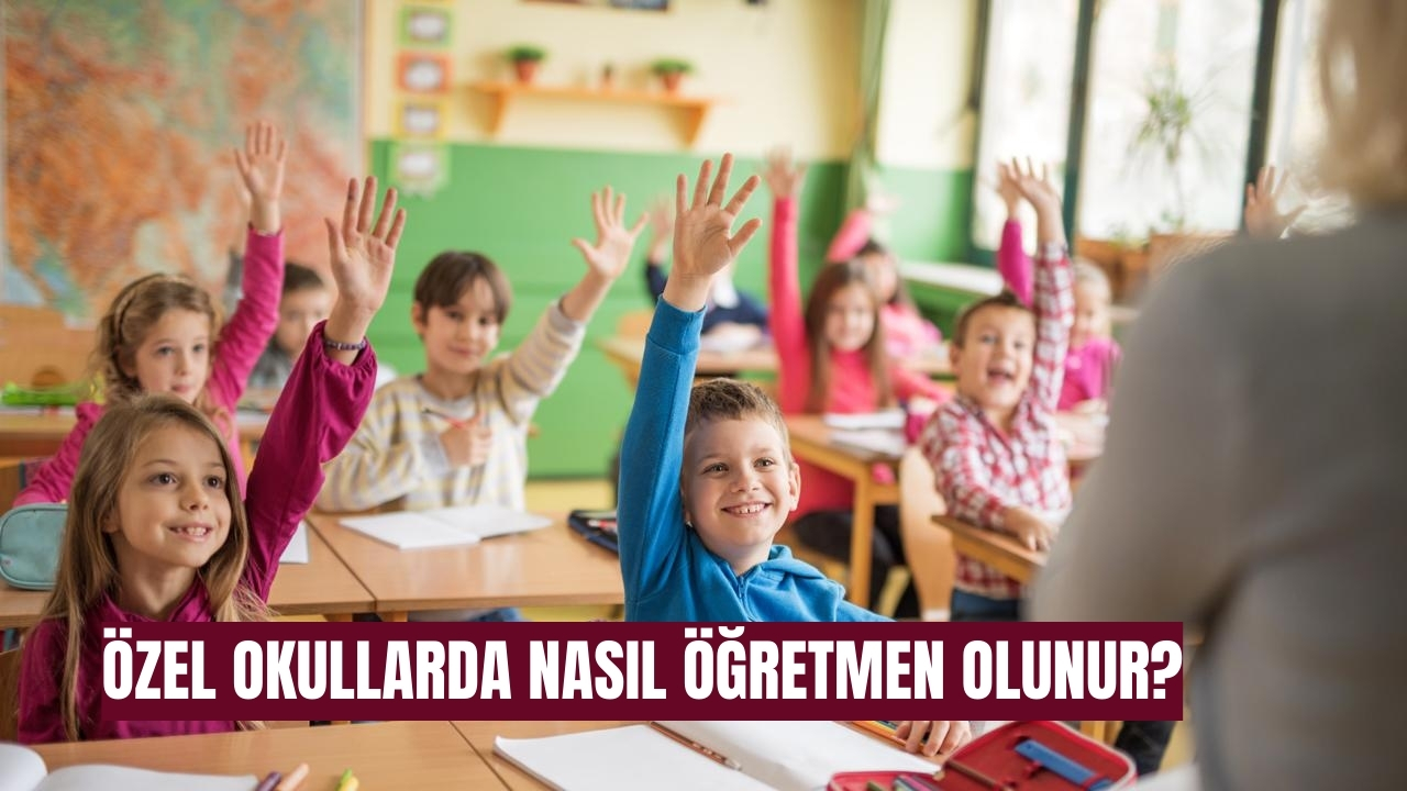 Özel Okul Öğretmen Maaşları Ne Kadar? İşte Branş Branş Özel Okul Maaşları