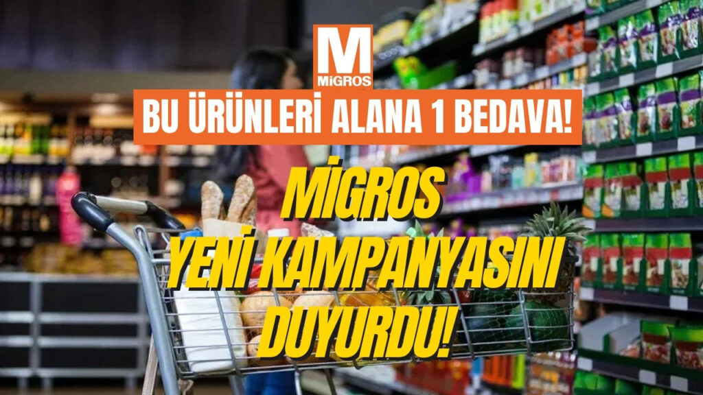 2 Al 1 Öde Migros Kampanya Duyuruldu