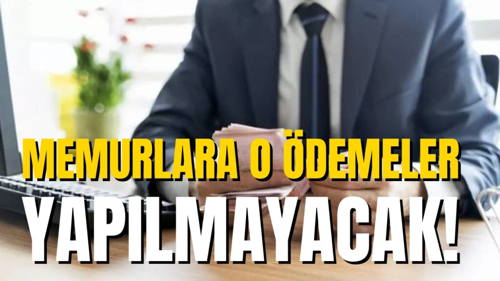 Memurlara Nakit Ödeme, Çek ve Kupon Verilmesi İptal Edildi