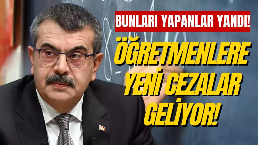 Yeni ÖMK’de Öğretmenlere Cezalar Geliyor