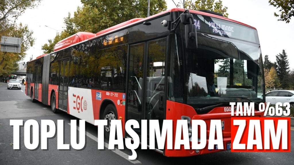 Toplu Taşımaya Yüzde 63’le Rekor Zam